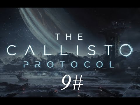 Zagrajmy w The Callisto Protocol (Lodowe pustkowie) part 9