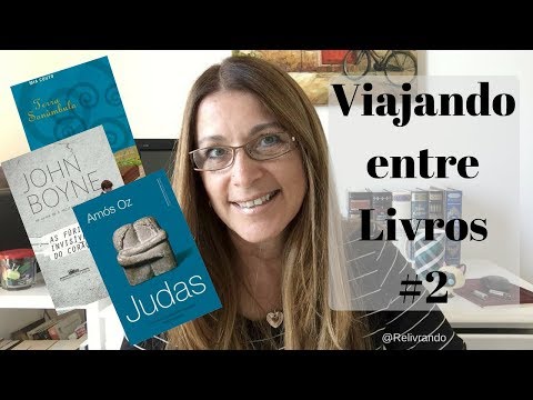 Viajando entre Livros #2 - Amos Oz, John Boyne, Mia Couto