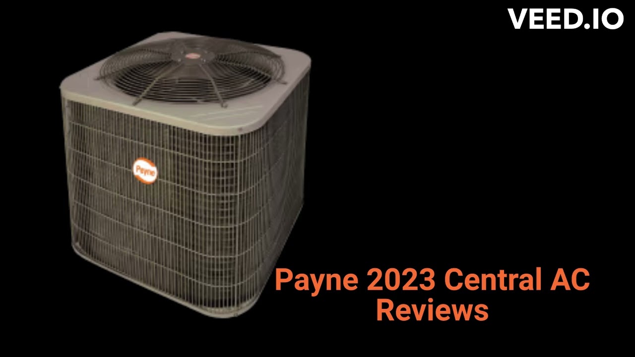 HvacRepairGuy 2023 Payne Brand Central AC Reviews