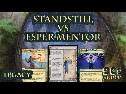 Urza's Saga Standstill vs Esper Mentor [MTG Legacy]