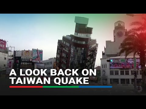 LOOK BACK: Magnitude 7.2 quake in Taiwan, a month ago