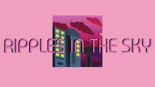 Area Five - Ripples In The Sky [LYRICS]