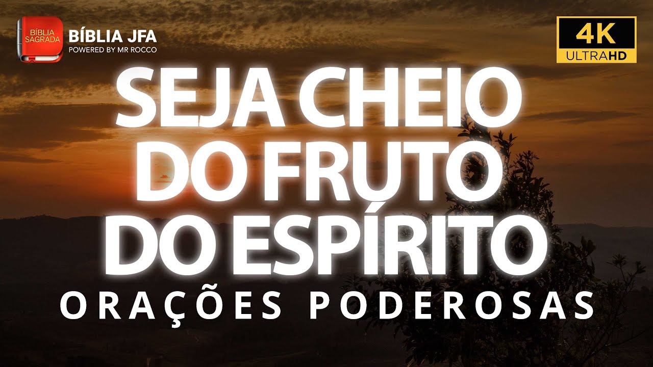 Compilado de orações poderosas sobre o fruto do Espírito Santo 🍇