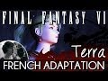 [French] Terra's Theme (Wanderer Of Time) - Final ...