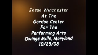 Jesse Winchester @ The Gordon Center in Owings Mill MD 10-25-08