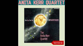The Anita Kerr Quartet - I'll always love you