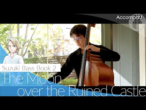 The Moon over the Ruined Castle (in G minor) | R.Taki | Suzuki Bass Book 2【Recital Version】