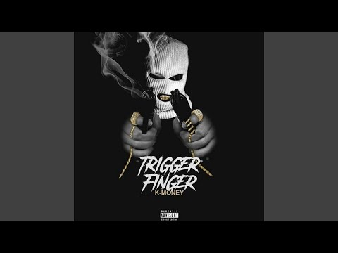 Video thumbnail for Trigger Finger