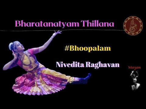 Bhoopalam Thillana | Bharatanatyam Dance Performance | Nivedita Raghavan | Sri Mudhraalaya