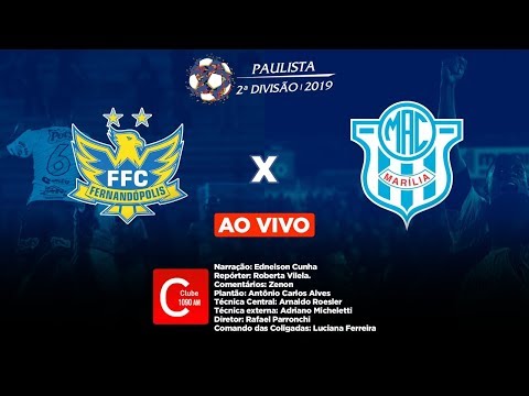 Fernandópolis x Marília - 20/10/19 - AO VIVO - Paulista 2ª Divisão