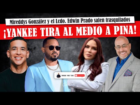 ¡YANKEE TIRA AL MEDIO A PINA! TREMENDA DEMANDA QUE LE HA METIDO Y AQUÍ TENGO EL ANÁLISIS COMPLETO