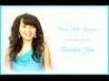 How Will I Know - Whitney Houston / Sam Smith ...