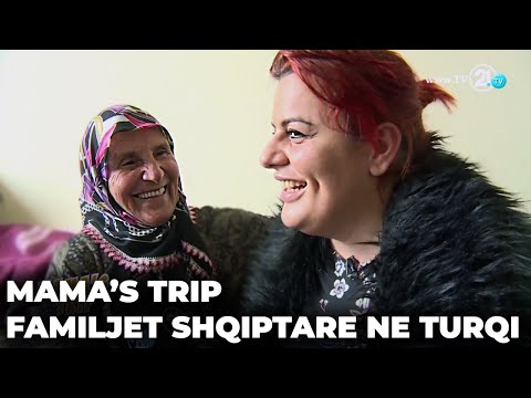 Mama's Trip - Familjet shqiptare në Turqi