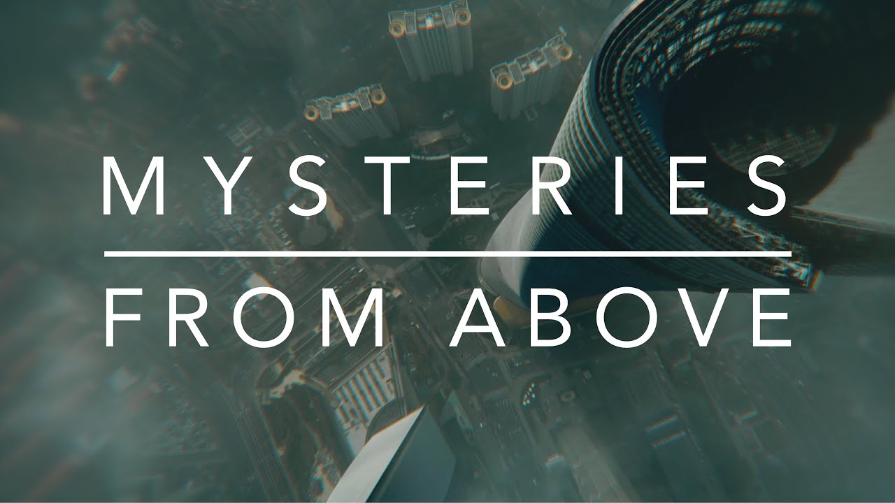 Mysteries From Above