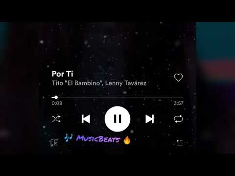 Tito El Bambino & Lenny Tavarez - Por Ti 🎶 🔥