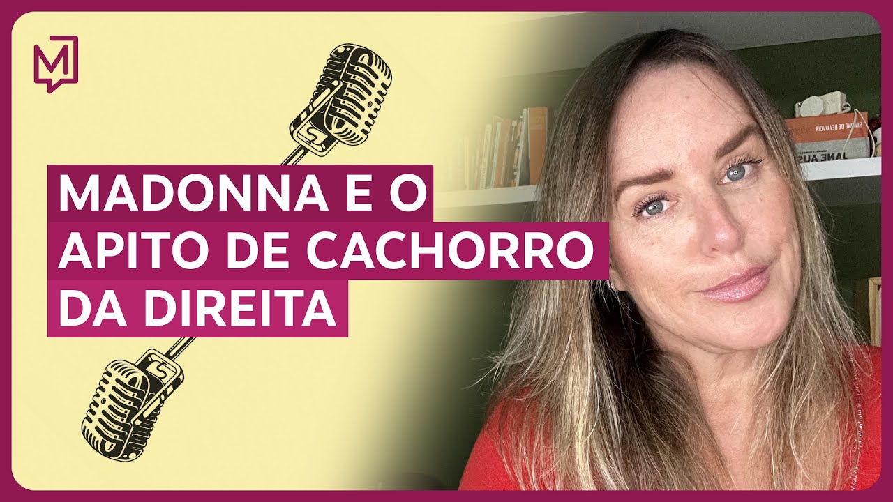 Madonna e o apito de cachorro da direita | De Tédio a Gente Não Morre