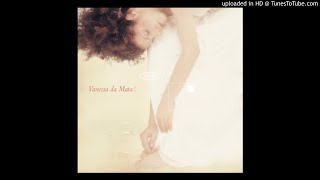 Vanessa Da Mata - Viagem