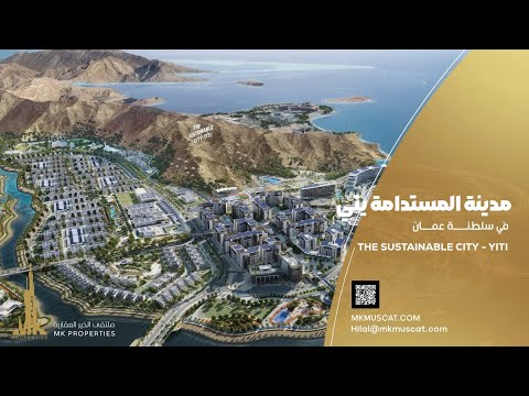 The Sustainable City Yiti - Oman