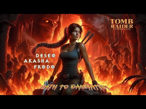 TRLE Path to Damnation Part 1 Co Op Deseo i Frodo BLIND