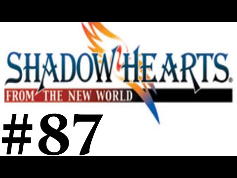 Let's Play Shadow Hearts III FtNW Part #087 Take A Guess