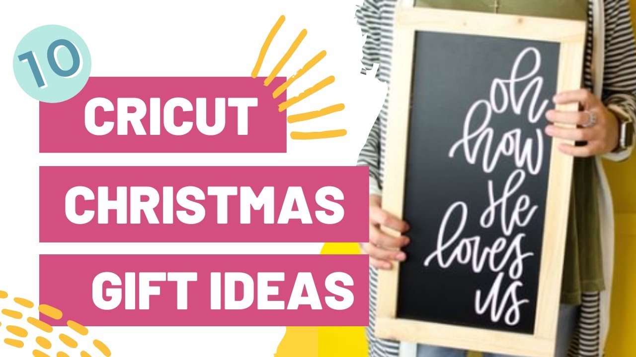 10 Cricut Christmas Gift Ideas You’ll Want to Make Today