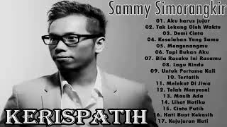 Download lagu KERISPATIH,,(FULL ALBUM) 17 LAGU POPULER,,HITS MUSIC ...SAMMY SIMORANGKIR mp3