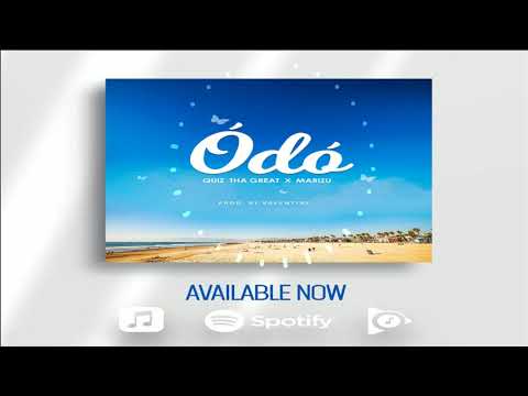Quiz tha Great - Odo Feat. Marizu (Audio)