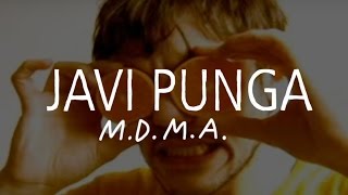 Javi Punga - M.D.M.A.