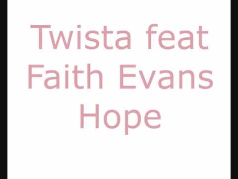 Twista Feat Faith Evans - Hope