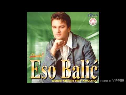 Eso Balić - Lejla - (Audio 2002)