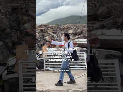 'I don't have fuel!': Venezuela earthquake leaves heavy machinery idle