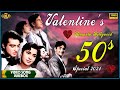50 S Romantic Bollywood Video Songs Jukebox Valentine S Day Special Vintage Classic Evergreen