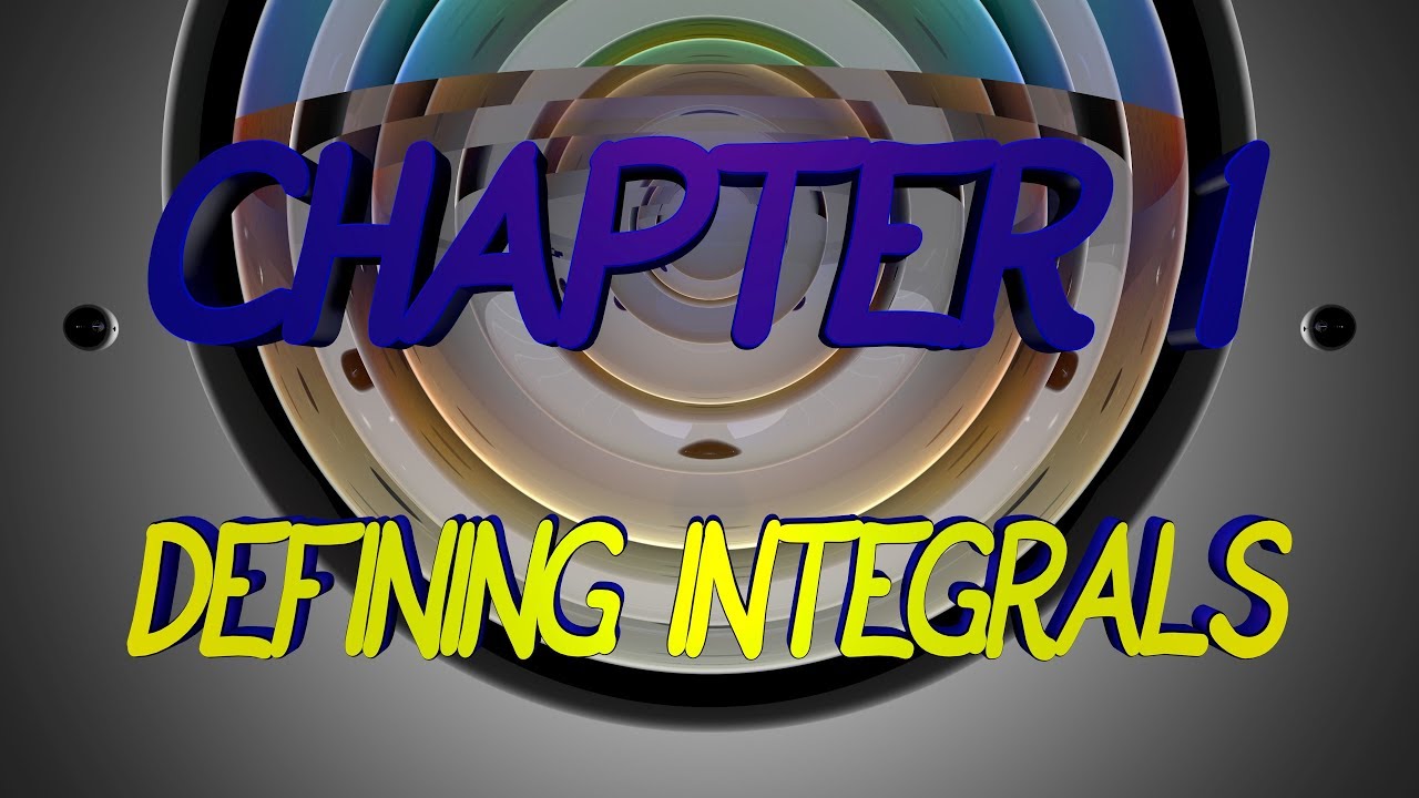 CalcBLUE 3 : Ch. 1 : DEFINING INTEGRALS : INTRO