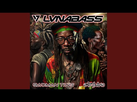 Badman Ting (Original Mix)
