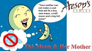 [Aesop&#39;s Fable #016] The Moon and Her Mother (Subtitled)
