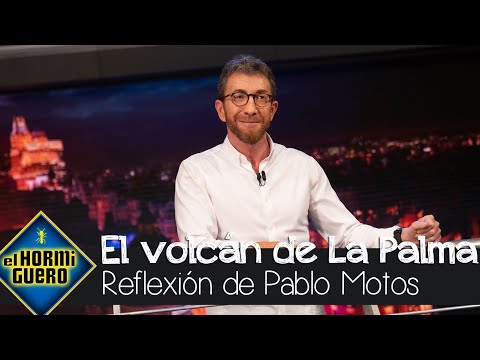 Pablo Motos vuelve a 'pasarse de la raya': su reflexión sobre el volcán de La Palma - El Hormiguero