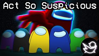 Cover art for Act So Suspicious