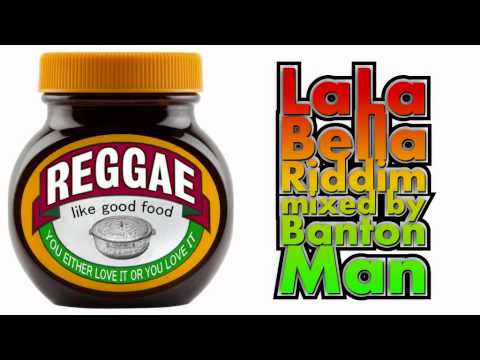 Lala Bella Riddim mixed by Banton Man