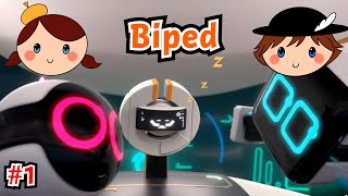 【Biped】青はQ　赤がしょこあでお送りする、なかなかうるさいBiped　＃１