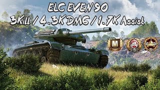 ELC EVEN 90 Play / 4.3K DMG 1.7K Assist MASTER / MAP: Cliff