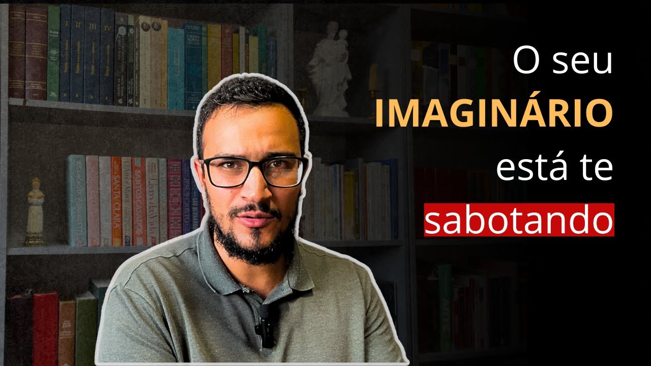 IMAGINÁRIO: um grande aliado ou seu pior inimigo?