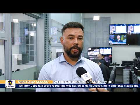 Welinton Japa fala sobre requerimentos nas áreas de educação, meio ambiente e zeladoria ?? 