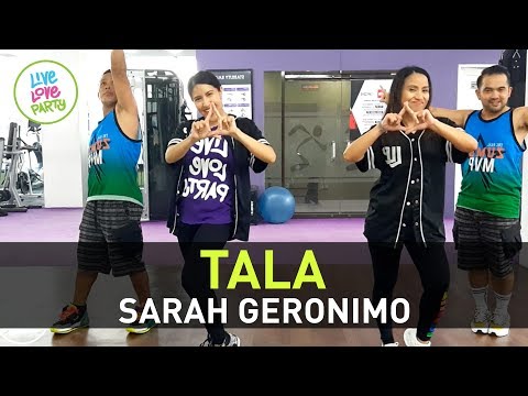 Tala by Sarah Geronimo | Live Love Party™ | Zumba® | Dance Fitness