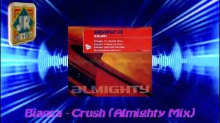 Bianca - Crush (Almighty Mix)