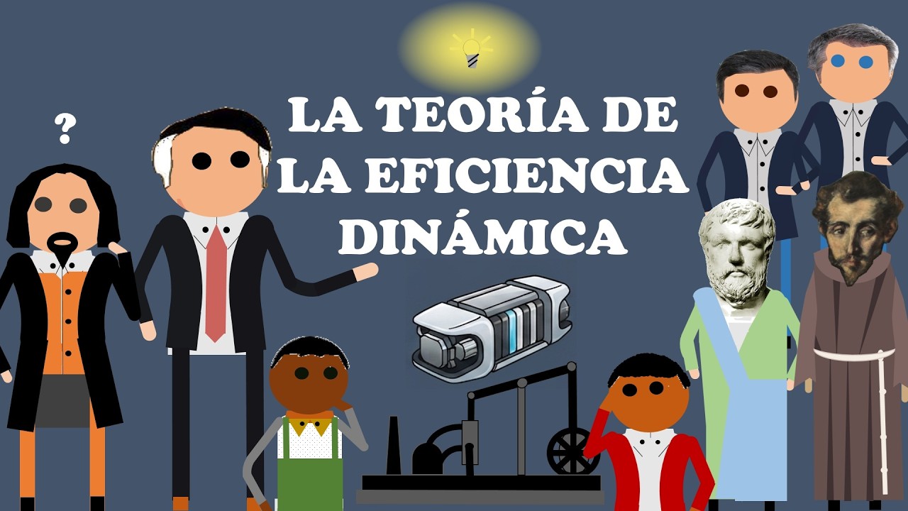 La teoría de la eficiencia dinámica