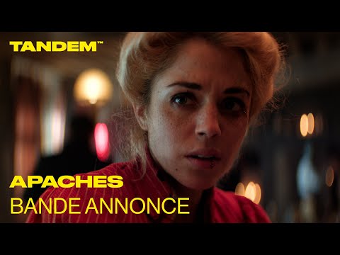 Bande-annonce du film Apaches - Réalisation Romain Quirot Tandem Films