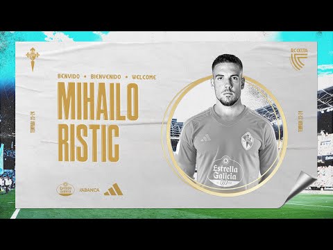 Presentación oficial de Mihailo Ristić como nuevo jugador del RC Celta 💙