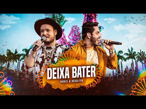 Israel & Rodolffo - Deixa Bater