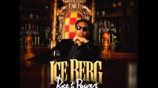 Ice Berg  Intro) (Rise to Power)