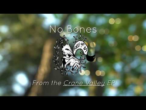 Forks of Ivy - No Bones